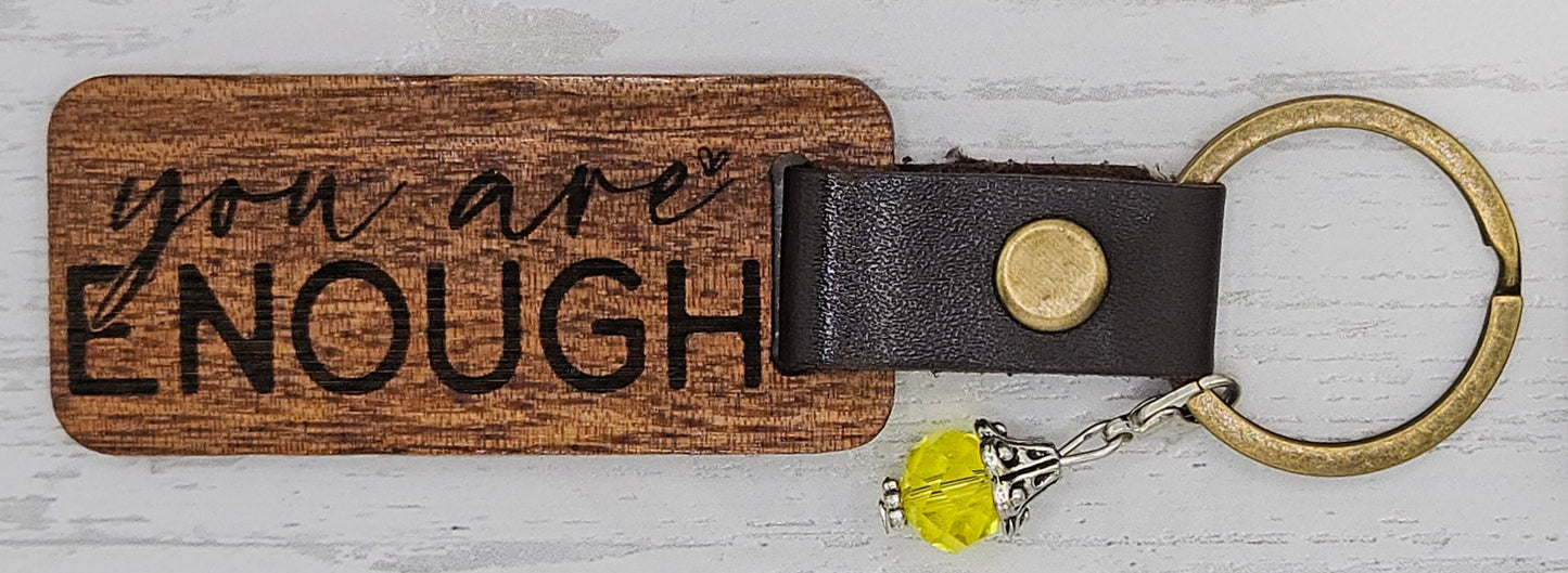 You Are Enough Key Chain